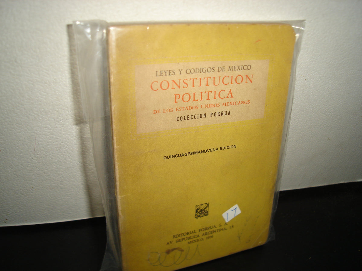 21- Constitución Política De Los Estados Unidos Mexicanos - Porrúa