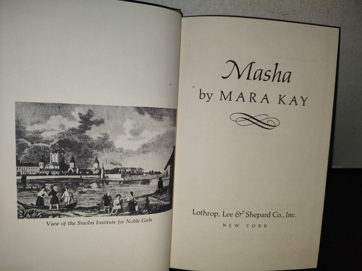 93- Masha By Mara Kay - Lothrop, Lee & Shepard Co., Inc. New York - 1968