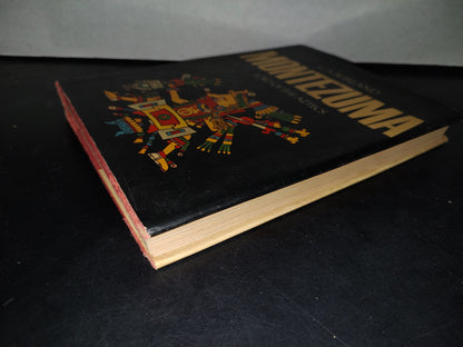 172- Montezuma. Lord Of The Aztecs - C. A. Burland - Weidenfeld And Nicolson, London 1974