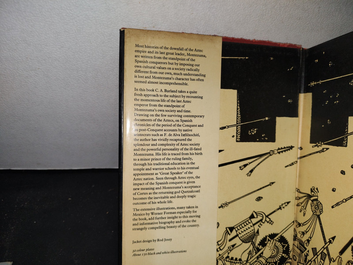 172- Montezuma. Lord Of The Aztecs - C. A. Burland - Weidenfeld And Nicolson, London 1974