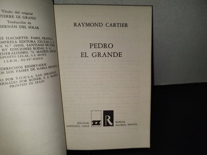 201- Pedro El Grande - Raymond Cartier - Ediciones Rodas, S. A., 1974