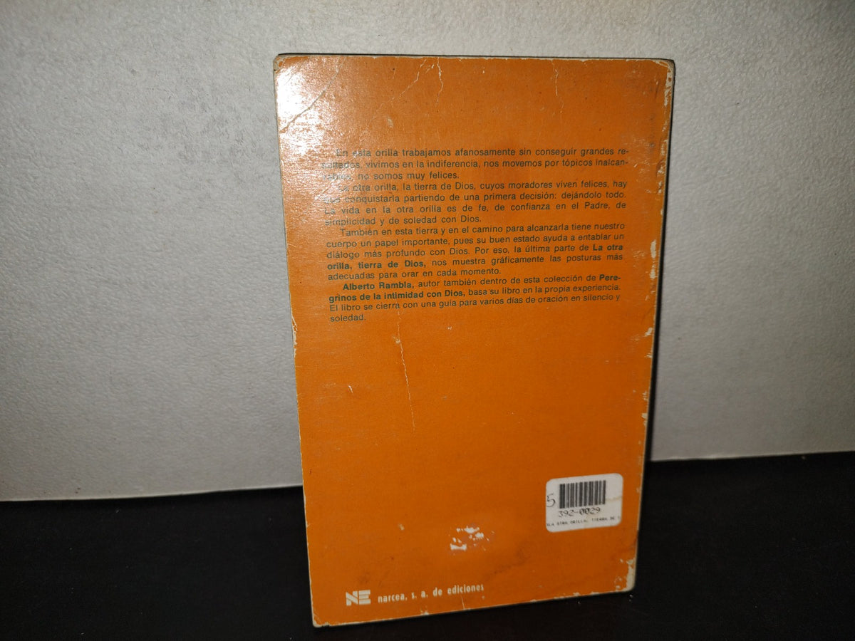 196- La Otra Orilla, Tierra De Dios - Alberto Rambla Mihalaret. Narcea De Ediciones, 1982