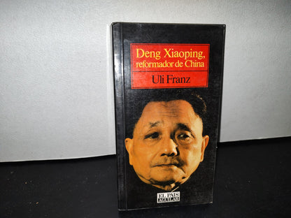 54- Deng Xiaoping, Reformador De China - Uli Franz