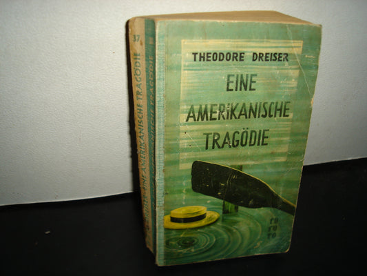 21- Alemán - Eine Amerikanische Tragödie - Theodore Dreiser - 1952