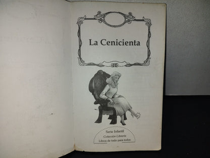 201- La Cenicienta Y Otros Cuentos. Compilación - Editores Mexicanos Unidos