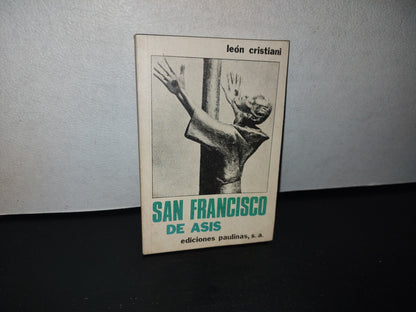 83- San Francisco De Asís - León Cristiani - Ediciones Paulinas, S. A. 1982