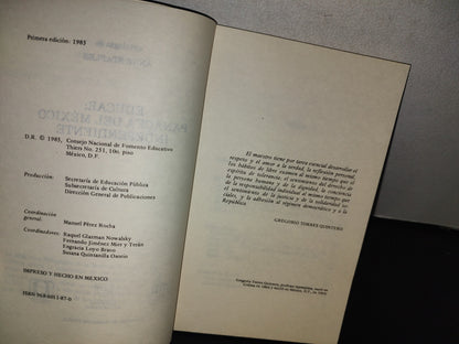 101- Antología De Anne Staples. Educar: Panacea Del México Independiente - Ediciones El Caballito / Sep - Primera Edición: 1985