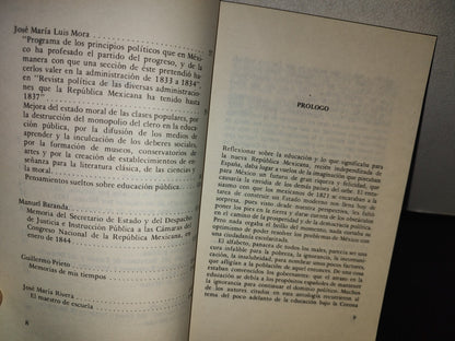 101- Antología De Anne Staples. Educar: Panacea Del México Independiente - Ediciones El Caballito / Sep - Primera Edición: 1985