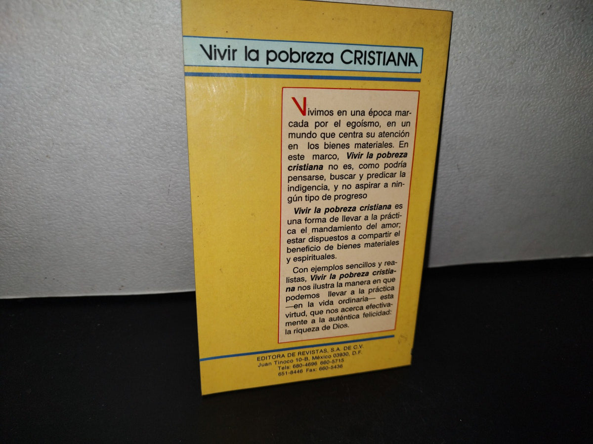 169- Vivir La Pobreza Cristiana - Alberto Vega Ponce. Editora De Revistas. S. A., Primera Edición 1990