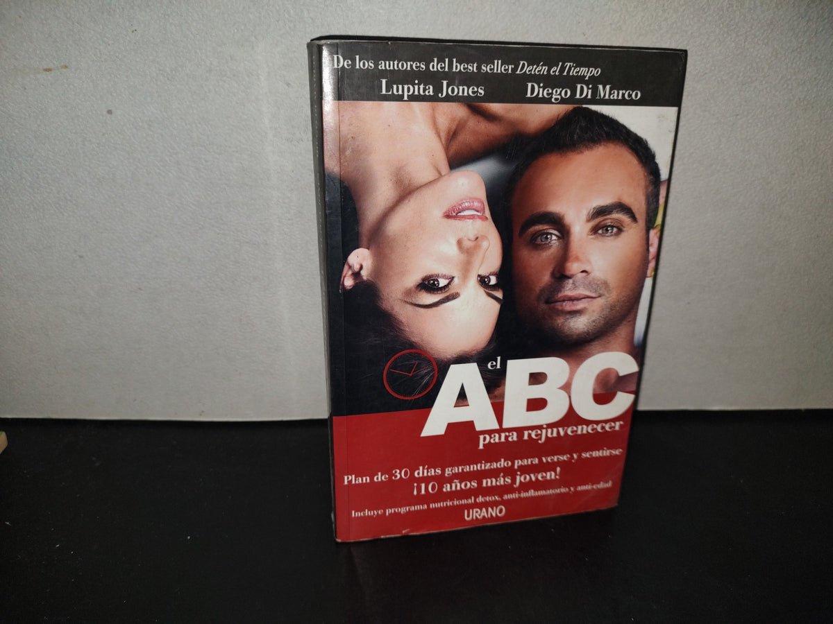 196- El ABC Para Rejuvenecer - Lupita Jones, Diego Di Marco - 2012