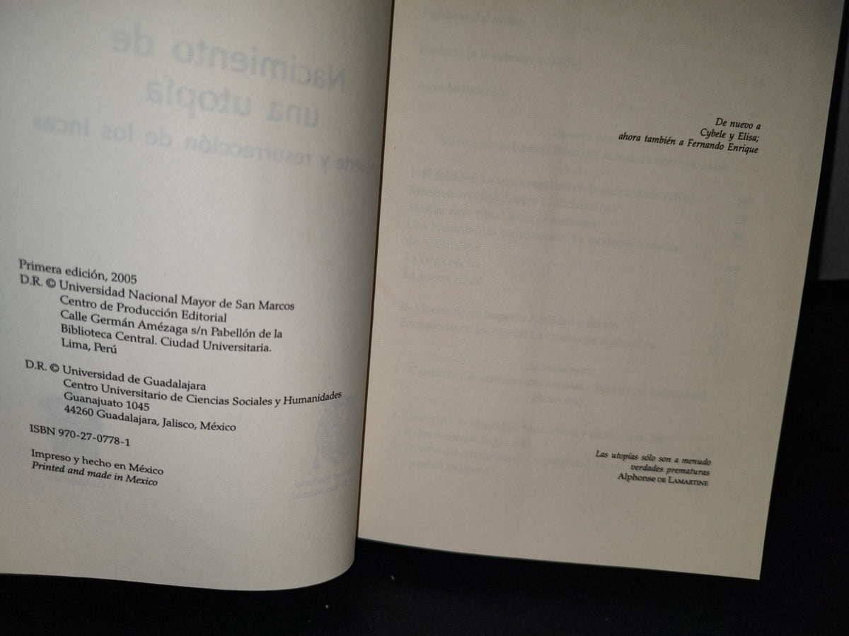 174- Nacimiento De Una Utopía. Muerte Y Resurrección De Los Incas - Manuel Burga - Universidad De Guadalajara. Centro Universitario De Ciencias Sociales Y Humanidades - Primera Edición, 2005