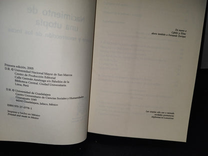 174- Nacimiento De Una Utopía. Muerte Y Resurrección De Los Incas - Manuel Burga - Universidad De Guadalajara. Centro Universitario De Ciencias Sociales Y Humanidades - Primera Edición, 2005