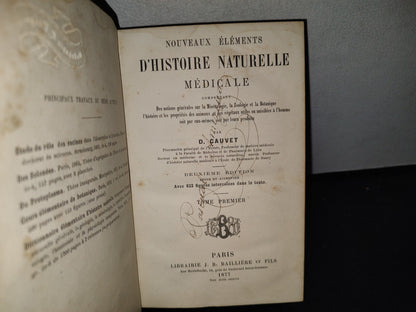 64- Nouveaux Éléments D'Histoire Naturelle Médicale - D. Cauvet - Tome Premier - 1877