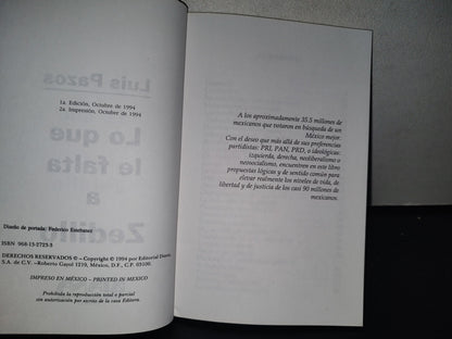 89- Lo Que Le Falta A Zedillo - Luis Pazos - 1994