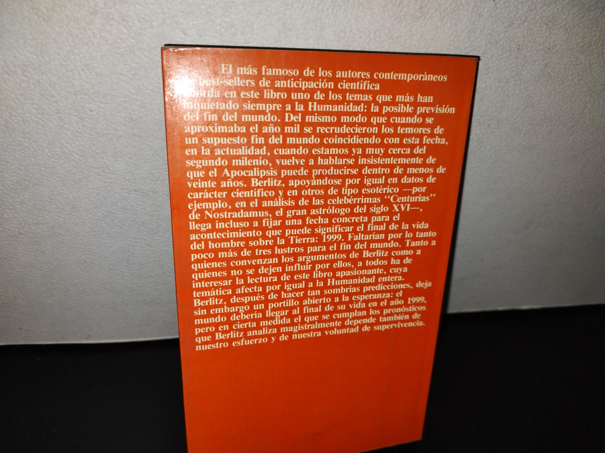124- Fin Del Mundo, Año 1999 - Charles Berlitz - 1981