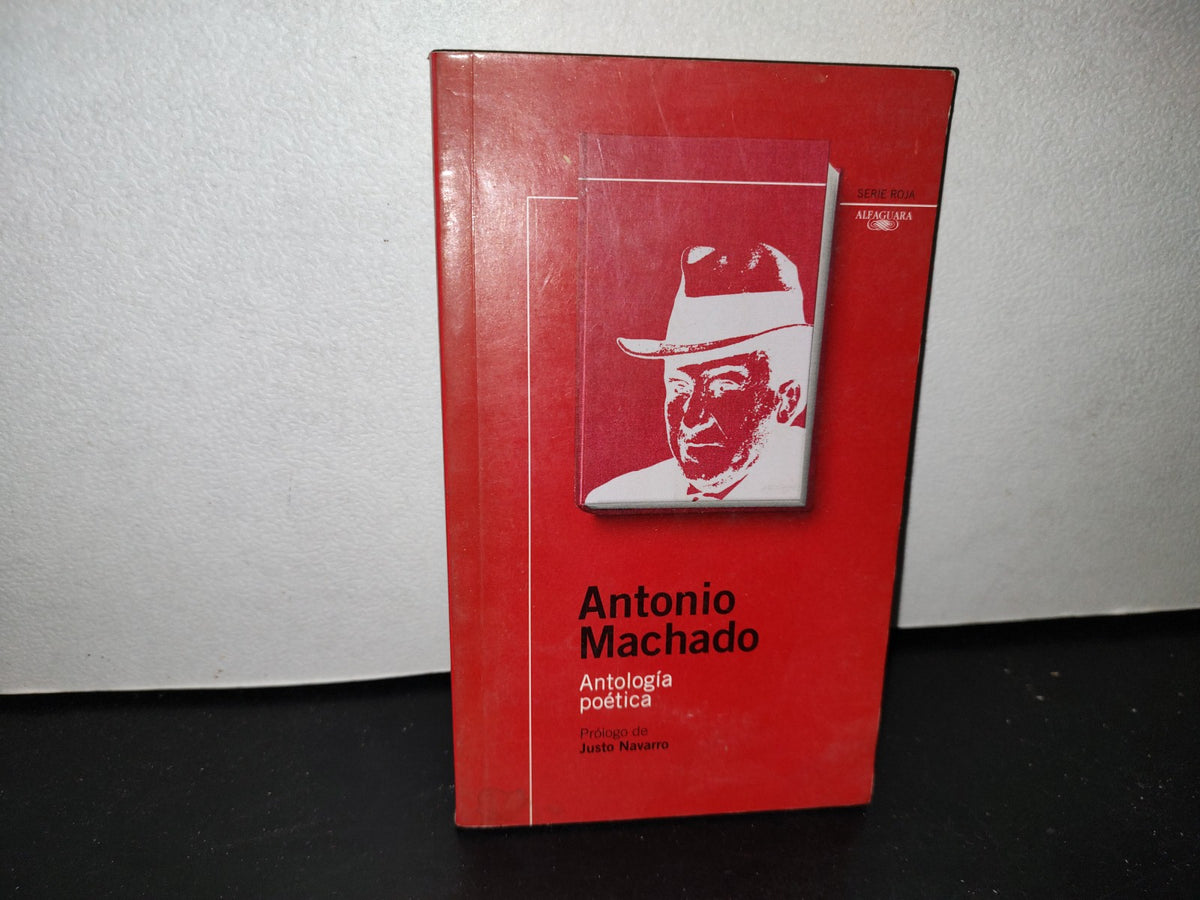 57- Antonio Machado. Antología Poética