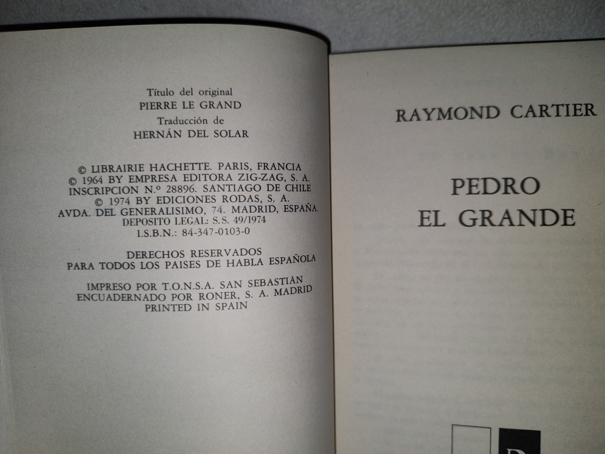 201- Pedro El Grande - Raymond Cartier - Ediciones Rodas, S. A., 1974