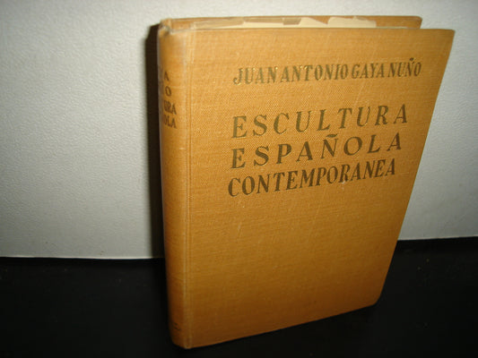 160- Escultura Española Contemporánea - Juan Antonio Gaya Nuño - 1957