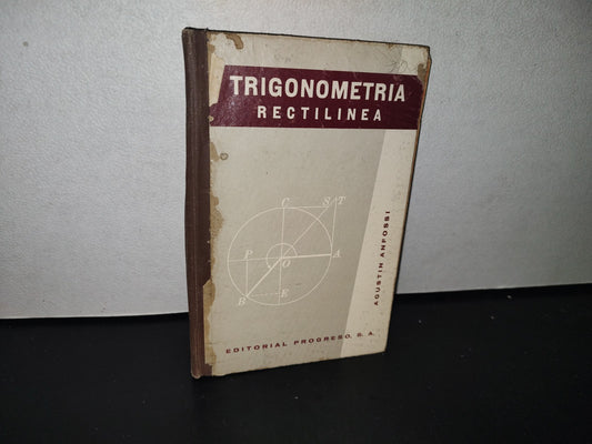 89- Trigonometría Rectilínea - Agustín Anfossi - 1964
