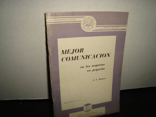 21- Mejor Comunicación En Los Negocios En Pequeño - I. I. Raines