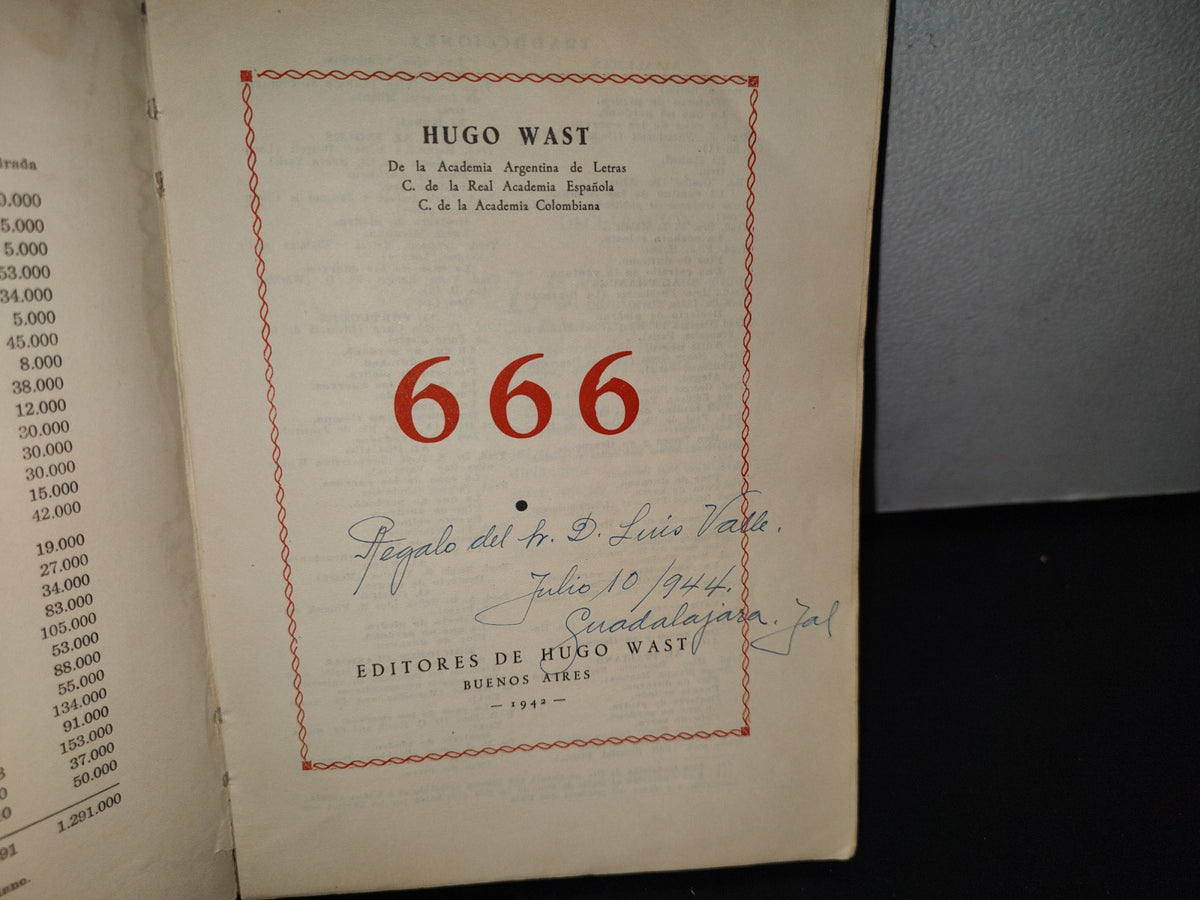 90- 666 - Hugo Wast - Editores De Hugo Wast. Buenos Aires - Primera Edición 1942