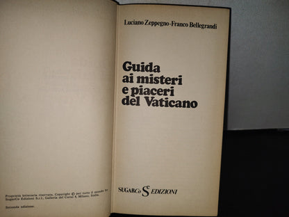 98- Guida Ai Misteri E Piaceri Del Vaticano - Luciano Zeppegno, Franco Bellegrandi - 1974