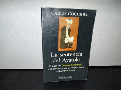 57- La Sentencia Del Ayatola - Carlo Coccioli - Primera Edición 1989