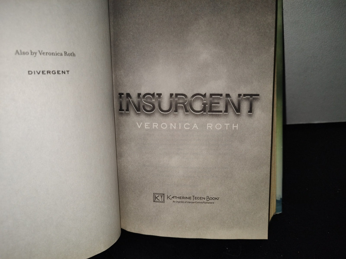 139- Insurgent - Veronica Roth - Katherine Tengen Books - First Edition 2012