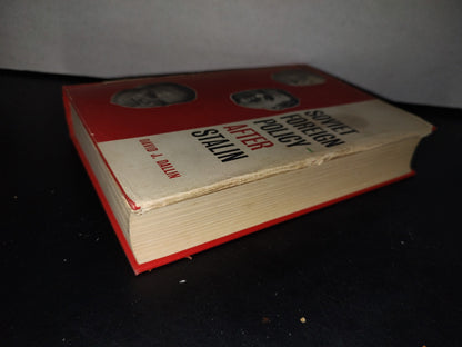 174- Soviet Foreign Policy After Stalin - David J. Dallin - London. Methuen & Co Ltd. First Published In Great Britain In 1962