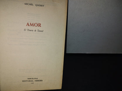 166- Amor. El Diario De Daniel - Michel Quoist - 1965