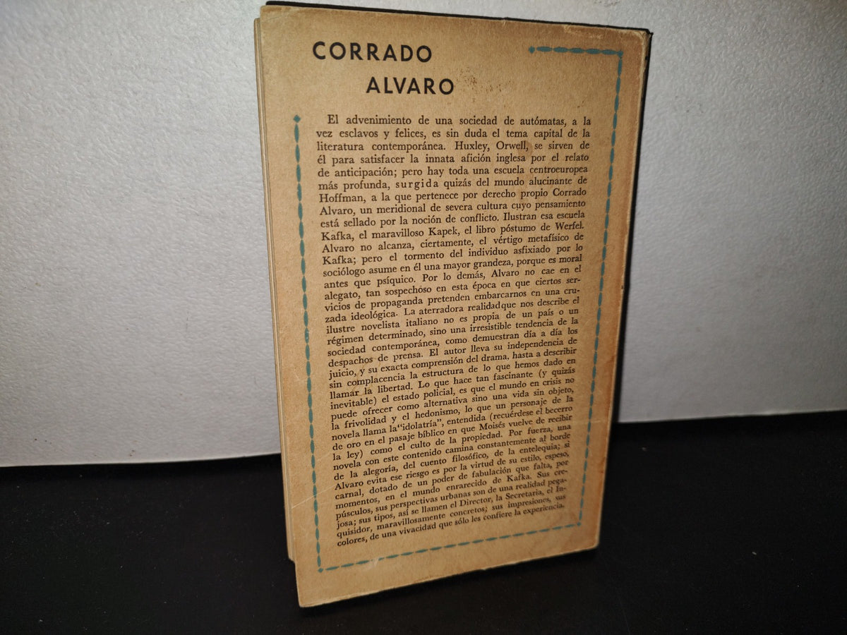 100- El Hombre Es Fuerte - Corrado Álvaro - Editorial Deucalion 1954