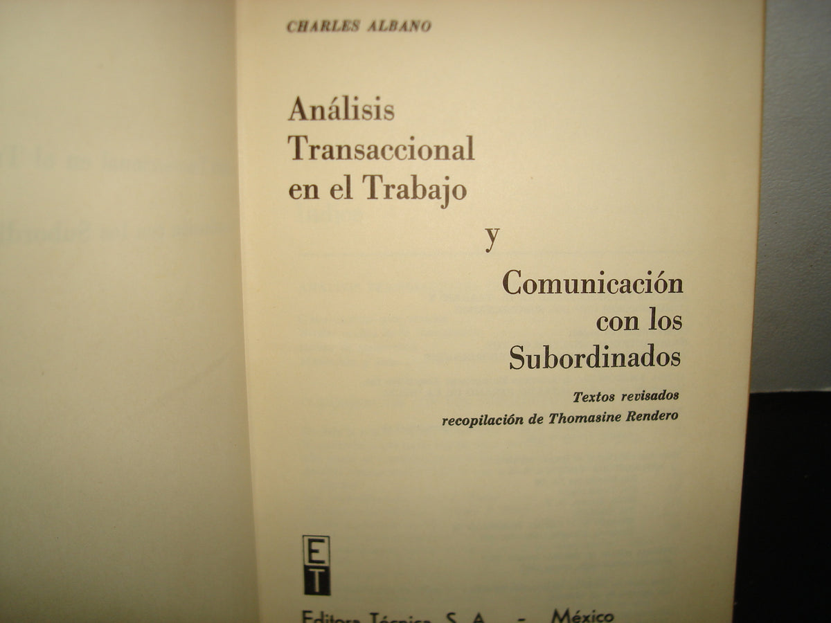 23- Análisis Transaccional Y Comunicación En El Trabajo - Charles Albano