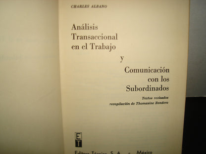23- Análisis Transaccional Y Comunicación En El Trabajo - Charles Albano