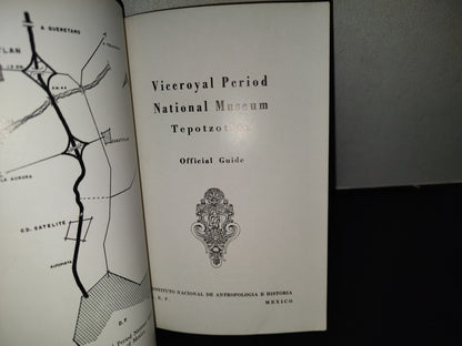 99- Viceroyal Period National Museum Tepoztlan. Official Guide - 1967