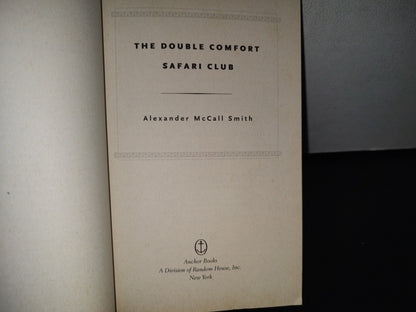 83- The Double Comfort Safari Club - Alexander Mccall Smith - First Anchor Books Edition 2011