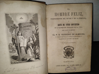 60- El Hombre Feliz O Arte De Vivir Contento - Teodoro De Almeida - 1884