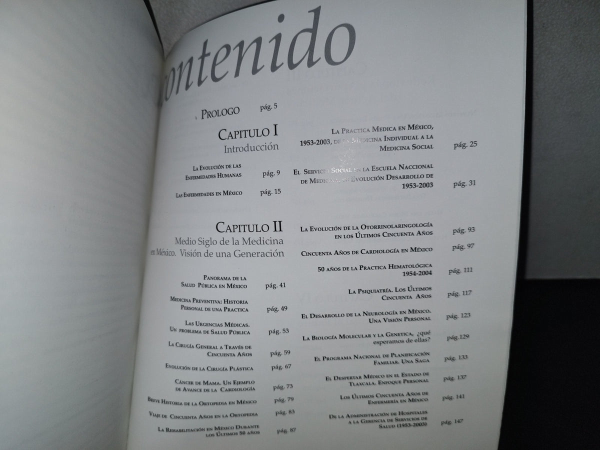 139- 50 Años De Medicina En México. Generación 1948-1953. Escuela Nacional De Medicina, UNAM - Primera Edición 2004