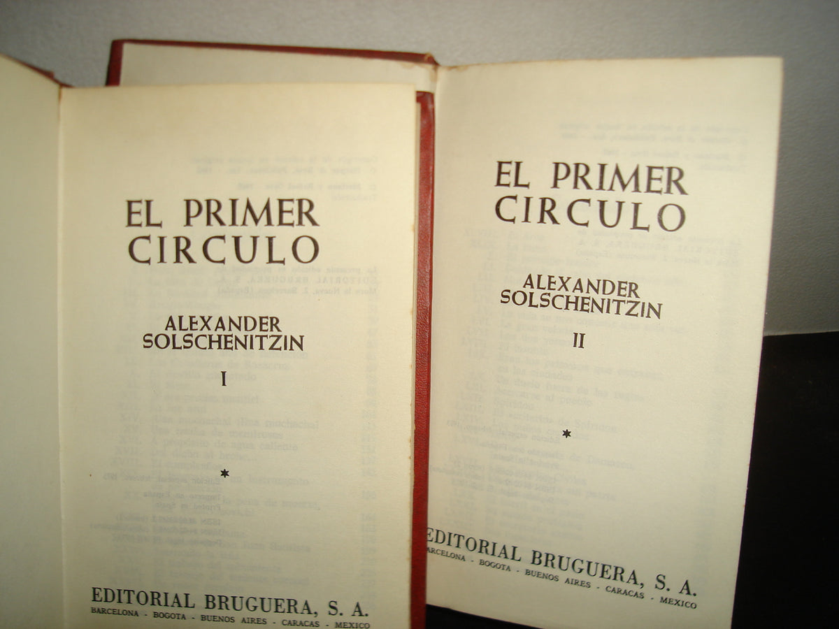 21- El Primer Círculo - Alexander Solschenitzin I Y II. Editorial Bruguera, S. A., Edición Especial, 70's