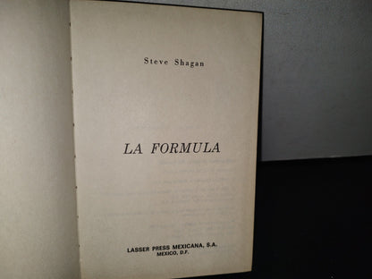 80- La Fórmula - Steve Shagan - Primera Edición 1980