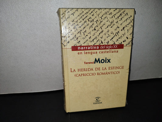 58- La Herida De La Esfinge (Capriccio Romántico) - Terenci Moix