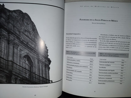 139- 50 Años De Medicina En México. Generación 1948-1953. Escuela Nacional De Medicina, UNAM - Primera Edición 2004