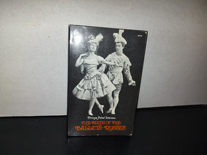 143- The Birth Of Ballets-Russes - Prince Peter Lieven - Dover Publications - First Published 1973