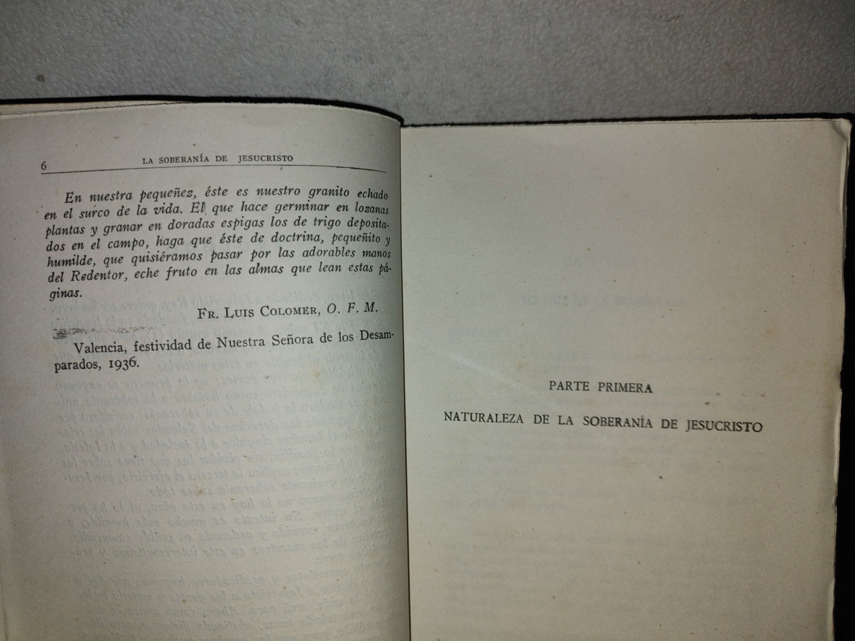 153- La Soberanía De Jesucristo. Rey De La Creación. Luis Colomer. Editorial Rafael Casulleras, Primera Edición 1941
