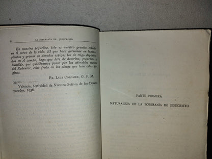 153- La Soberanía De Jesucristo. Rey De La Creación. Luis Colomer. Editorial Rafael Casulleras, Primera Edición 1941