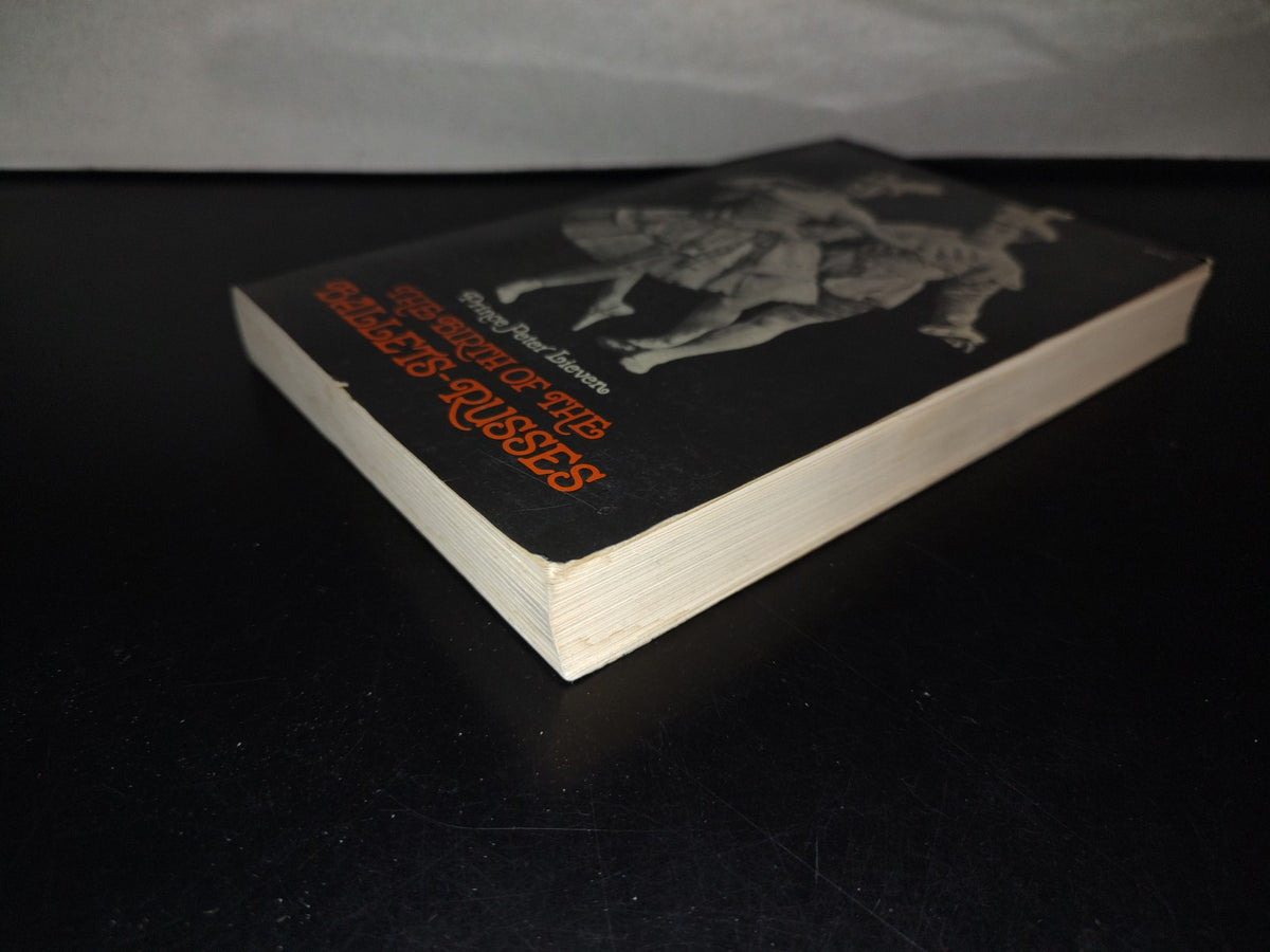143- The Birth Of Ballets-Russes - Prince Peter Lieven - Dover Publications - First Published 1973