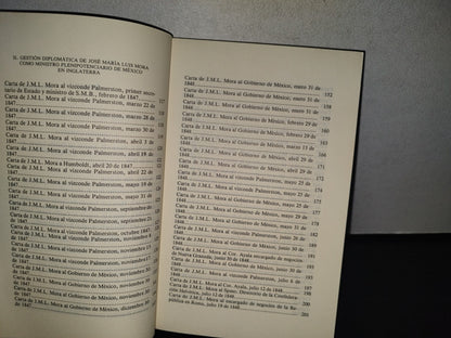 89- Obras Completas. José María Luis Mora. Volumen VII. Obra Diplomática. Sep - 1A. Ed. 1988