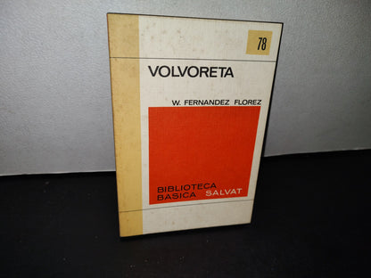 68- Volvoreta - W. Fernández Florez - 1972