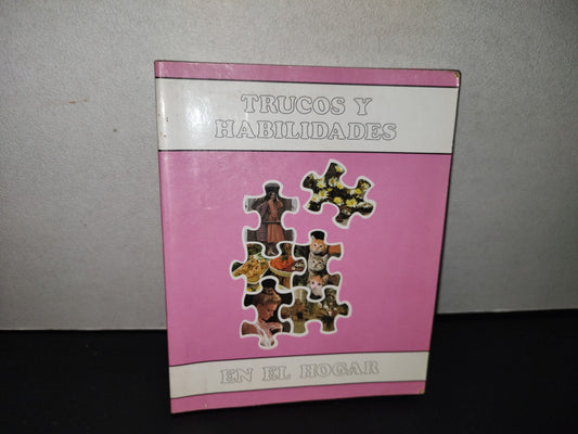 158- Trucos Y Habilidades En El Hogar - Caja De Ahorros Del Circulo Católico - 1988