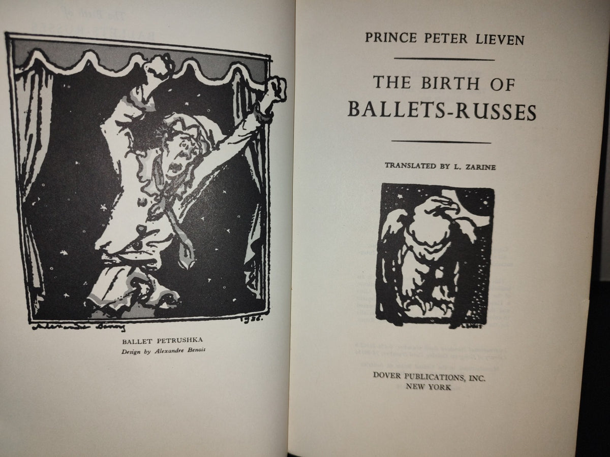 143- The Birth Of Ballets-Russes - Prince Peter Lieven - Dover Publications - First Published 1973