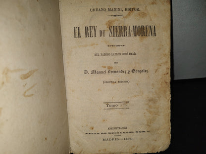 211- El Rey De Sierra Morena, Tomo I - Manuel Fernández Y Gonzáez - 1874